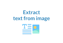 How to Extract Text from Image Quickly?